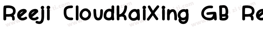 Reeji CloudKaiXing GB Regula字体转换